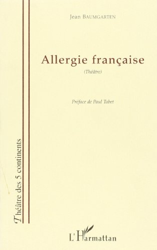 Beispielbild fr ALLERGIE FRANAISE zum Verkauf von Gallix