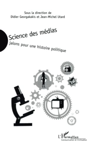 Stock image for Science des mdias for sale by Chapitre.com : livres et presse ancienne