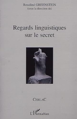 Beispielbild fr Regards (secret) linguistiques sur le secret zum Verkauf von medimops
