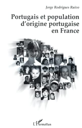 9782747518260: PORTUGAIS ET POPULATION D'ORIGINE PORTUGAISE EN FRANCE