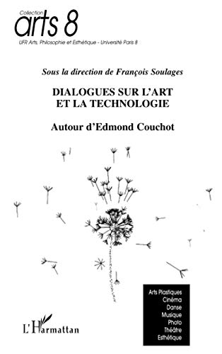 Stock image for Dialogues sur l'art et la technologie for sale by medimops