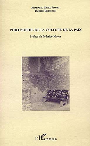 Stock image for Philosophie de la culture de la paix for sale by medimops