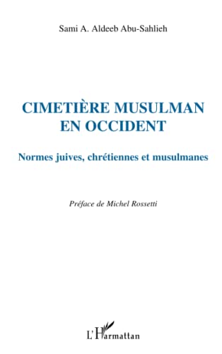 Stock image for Cimetire musulman en Occident for sale by Chapitre.com : livres et presse ancienne