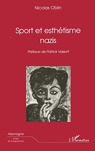 Beispielbild fr SPORT ET ESTHTISME NAZIS (French Edition) zum Verkauf von Gallix