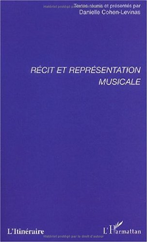 Beispielbild fr Rcit et reprsentation musicale zum Verkauf von Chapitre.com : livres et presse ancienne
