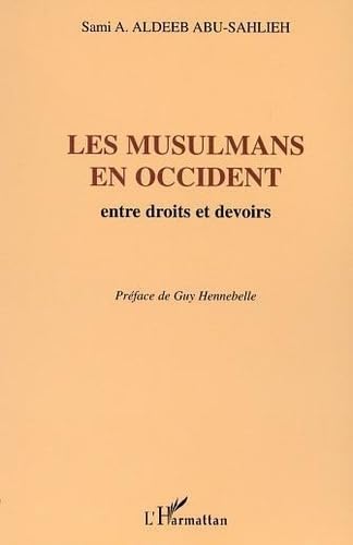 Stock image for Les musulmans en Occident for sale by Chapitre.com : livres et presse ancienne