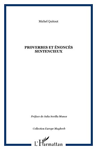 Imagen de archivo de Proverbes et noncs sentencieux a la venta por Gallix