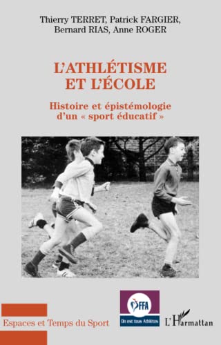 Beispielbild fr L'athltisme et l'cole. Histoire et pistmologie d'un zum Verkauf von Ammareal