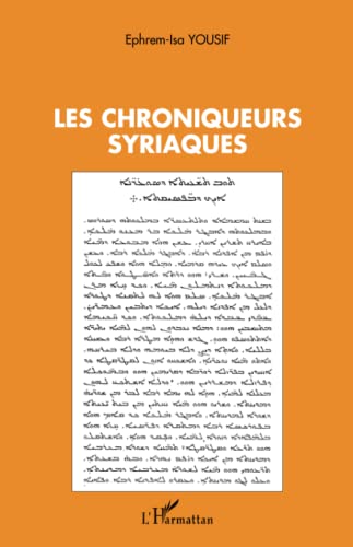 9782747527095: LES CHRONIQUEURS SYRIAQUES