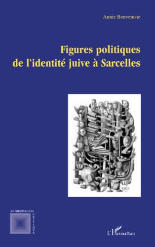 9782747527231: FIGURES POLITIQUES DE L'IDENTIT JUIVE  SARCELLES