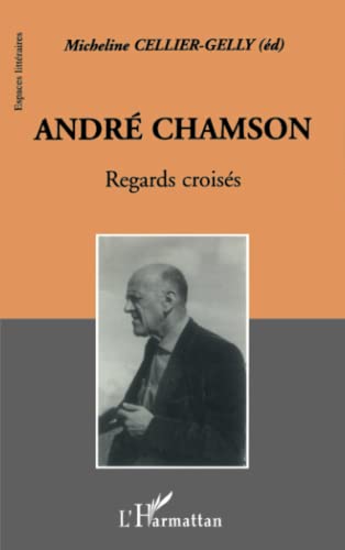 Beispielbild fr ANDR CHAMSON: Regard croiss zum Verkauf von Ammareal