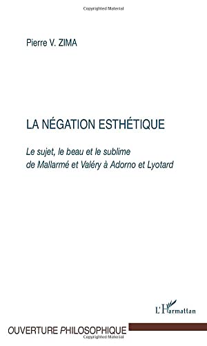 La négation esthétique