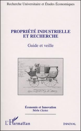 Imagen de archivo de Proprit industrielle et recherche a la venta por Chapitre.com : livres et presse ancienne