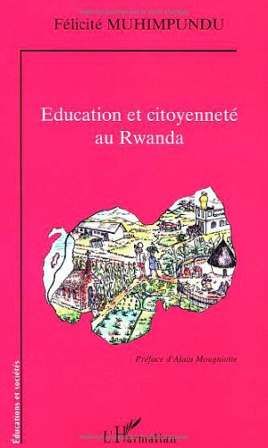 Stock image for Education et citoyennet au Rwanda for sale by Ammareal