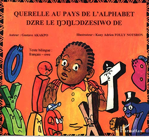 9782747532433: Querelle au Pays de l'Alphabet Bilingue Franais Ewe