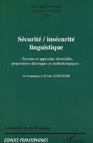 Imagen de archivo de Scurit, inscurit linguistique a la venta por Chapitre.com : livres et presse ancienne