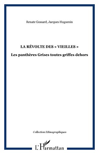 Imagen de archivo de La rvolte des : Les Panthres Grises toutes griffes dehors a la venta por medimops