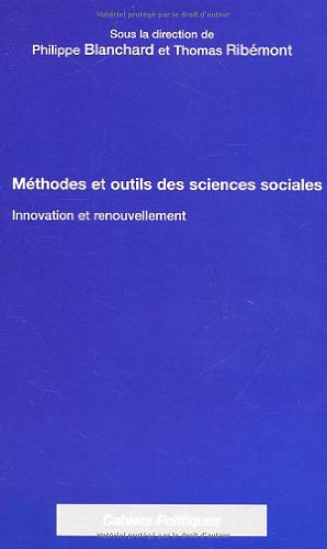 Beispielbild fr Mthodes et outils des sciences sociales. Innovation et renouvellement zum Verkauf von Ammareal