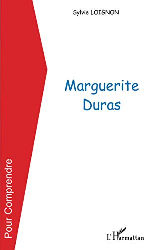 Beispielbild fr MARGUERITE DURAS (Pour Comprendre) (French Edition) zum Verkauf von Books From California