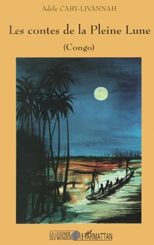 Stock image for Les contes de la Pleine Lune (French Edition) for sale by Gallix