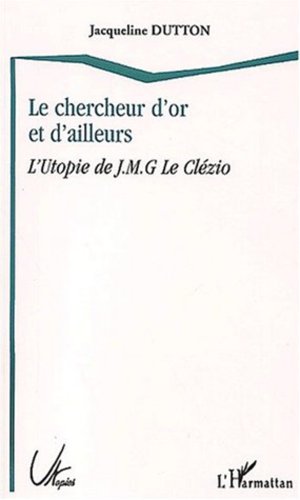 Imagen de archivo de Le chercheur d'or et d'ailleurs a la venta por Chapitre.com : livres et presse ancienne