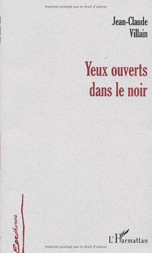 Imagen de archivo de Yeux ouverts dans le noir a la venta por medimops