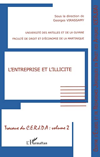 Stock image for L'entreprise et l'illicite for sale by Chapitre.com : livres et presse ancienne
