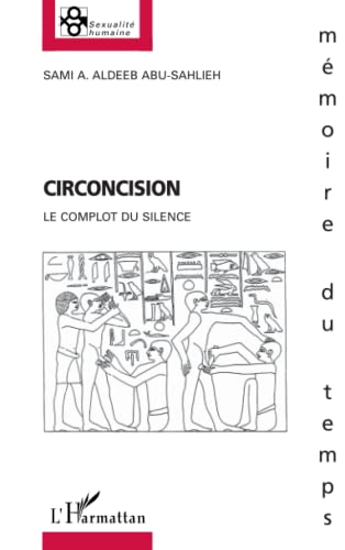 Stock image for Circoncision. Le complot du silence for sale by medimops