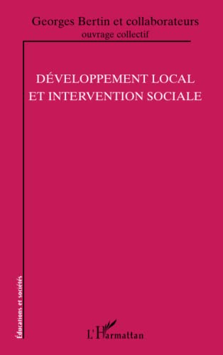 Beispielbild fr Dveloppement local et intervention sociale (French Edition) zum Verkauf von Gallix