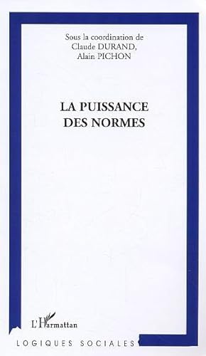 Stock image for La Puissance Des Normes for sale by RECYCLIVRE