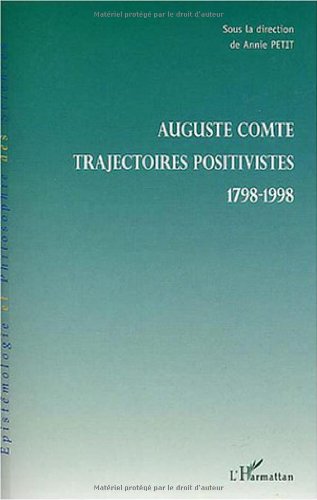 Beispielbild fr AUGUSTE COMTE: 1798-1998 zum Verkauf von HALCYON BOOKS