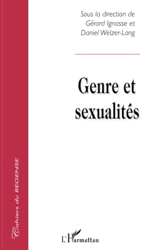 Beispielbild fr Genre et sexualits la direction de Grard Ignasse et Daniel Welzer-Lang, Sous zum Verkauf von Librairie Parrsia