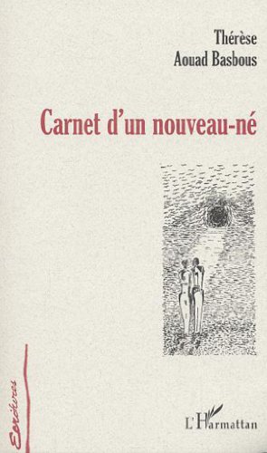 9782747546485: Carnet d'un Nouveau-Ne