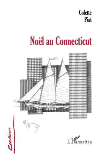 Beispielbild fr Nol au Connecticut zum Verkauf von Ammareal