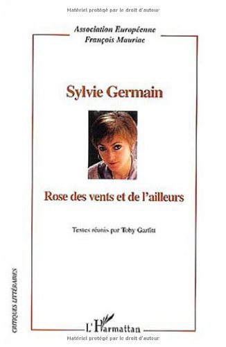 Imagen de archivo de Sylvie Germain : Rose Des Vents Et De L'ailleurs a la venta por RECYCLIVRE