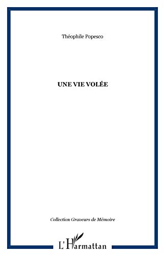 Une vie volée