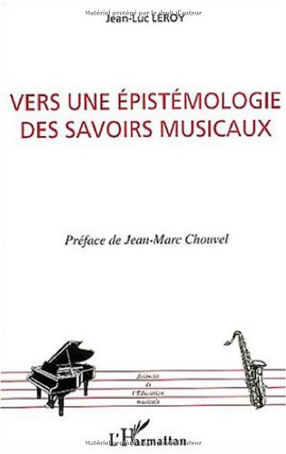Stock image for Vers une pistmologie des savoirs musicaux for sale by medimops