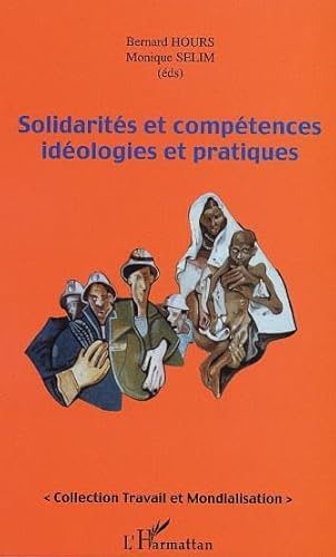 9782747548366: Solidarits et comptences idologiques et pratiques