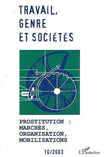 Beispielbild fr Prostitution : marchs, organisation, mobilisations (10) zum Verkauf von Gallix