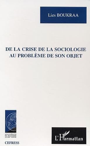 De la crise de la sociologie au problème de son objet