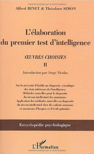 9782747552363: L'laboration du premier test d'intelligence (1904-1905): uvres choisies II