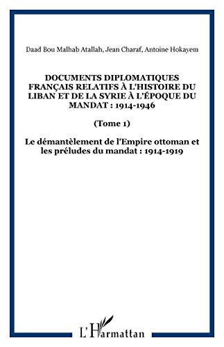9782747553742: Documents Diplomatiques Franais (T1) Demantelement de