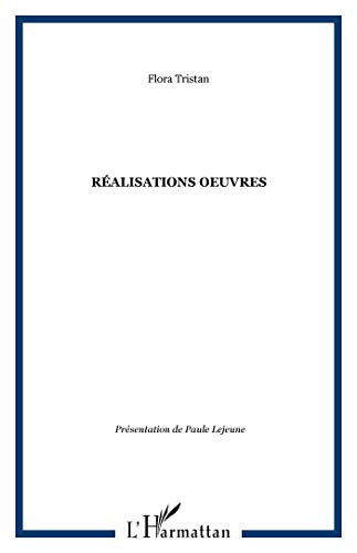 RÃ©alisations oeuvres (9782747554213) by Tristan, Flora