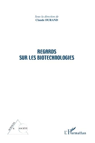 Stock image for Regards sur les biotechnologies for sale by Ammareal