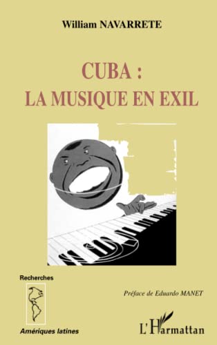 9782747557931: Cuba la musique en exil