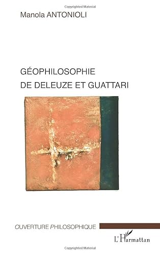 Beispielbild fr Gophilosophie de Deleuze et Guattari (French Edition) zum Verkauf von Gallix