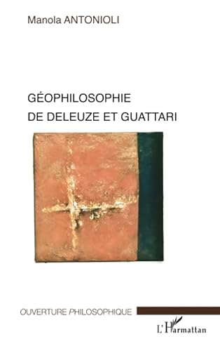 9782747558310: Gophilosophie de Deleuze et Guattari