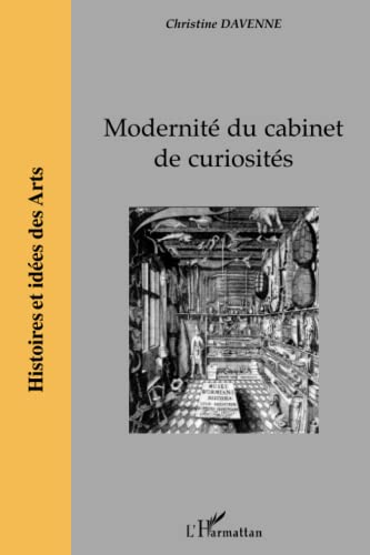 Stock image for Modernit du cabinet de curiosits (French Edition) for sale by Gallix