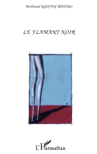 9782747559812: Le flamant noir