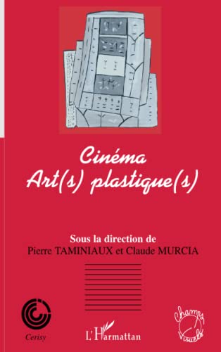 Beispielbild fr Cinma Art(s) plastique(s) (French Edition) zum Verkauf von Gallix